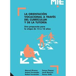 La orientación vocacional a través del currículum y de la tutoría - Espanhol