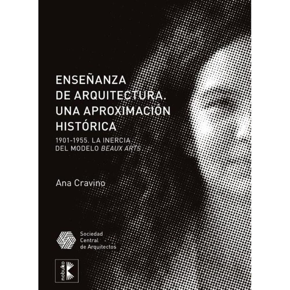 Enseñanza de arquitectura. Una aproximación histórica - Espanhol