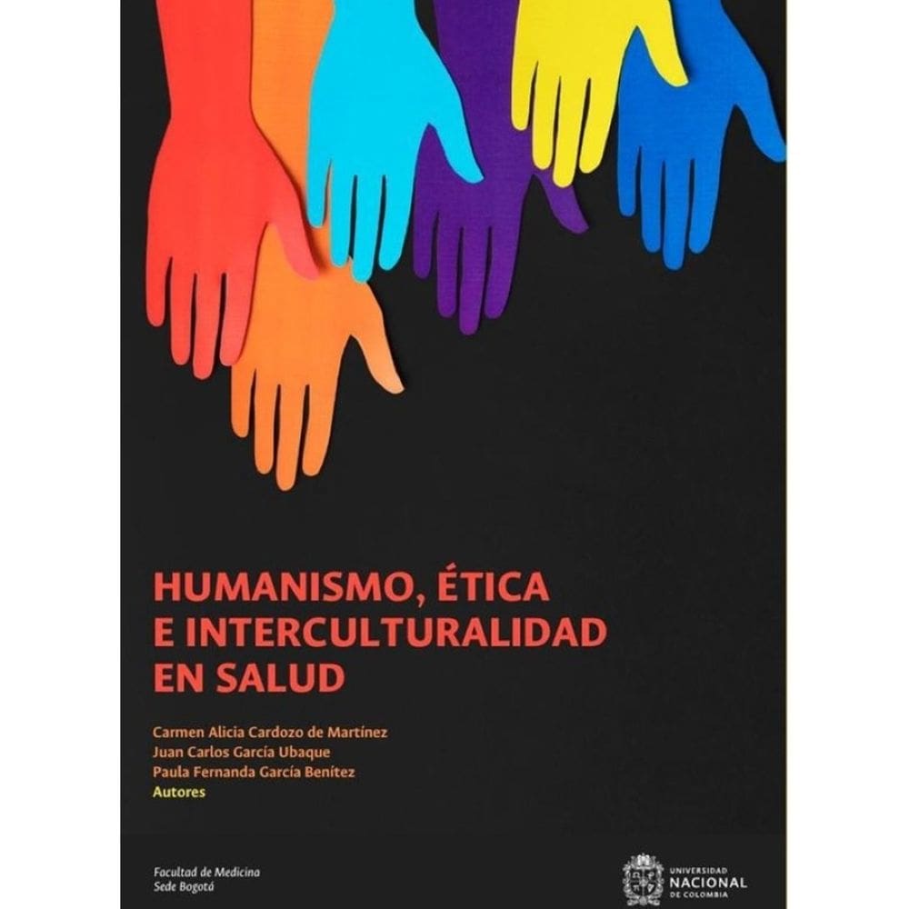 Humanismo, ética e interculturalidad en salud - Espanhol
