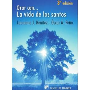 Orar con... La vida de los santos - Espanhol