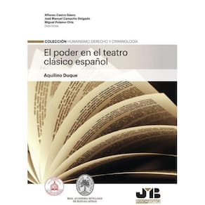 El poder en el teatro clásico español - Espanhol