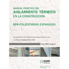 Manual práctico del Aislamiento Térmico en la construcción - Espanhol
