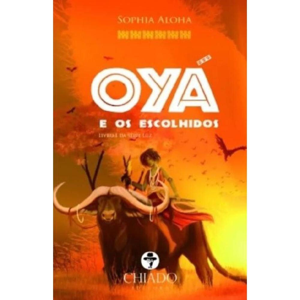 Oyá e os Escolhidos