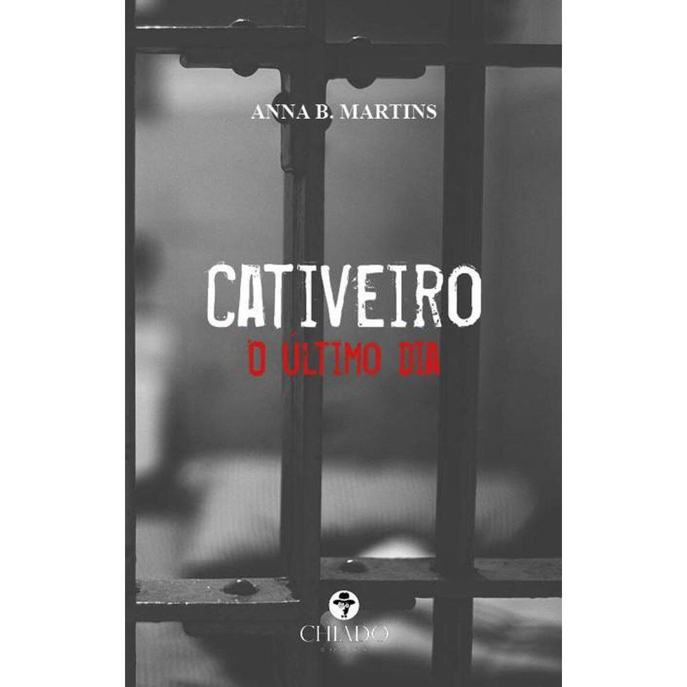 Cativeiro: O último dia