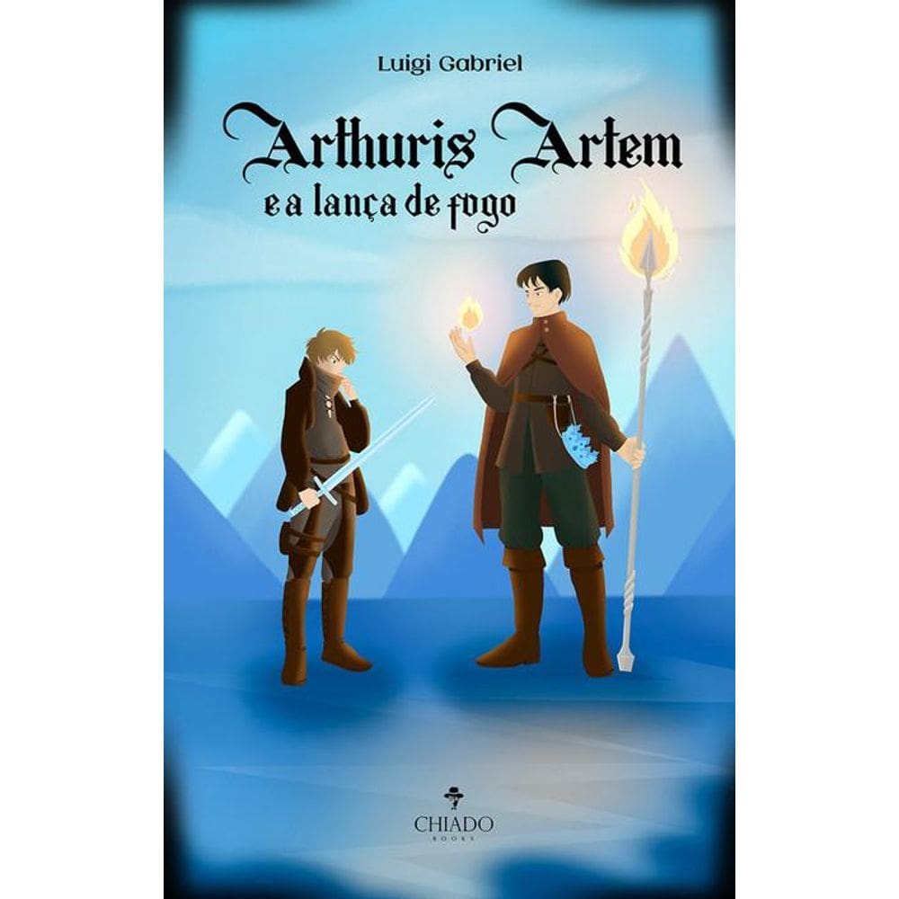 Arthuris Artem e a Lança de Fogo