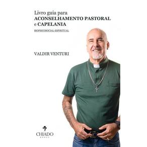 Livro guia para aconselhamento pastoral e capelania