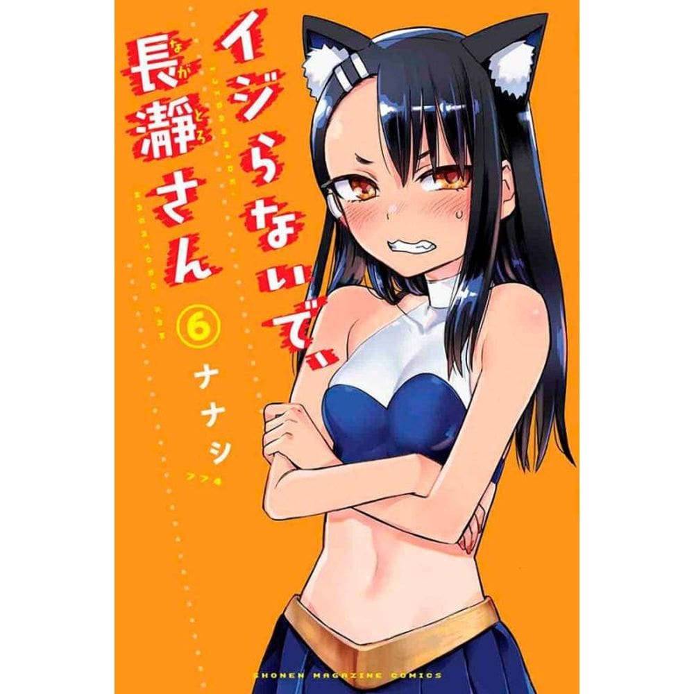 Não Mexa Comigo, Nagatoro 06