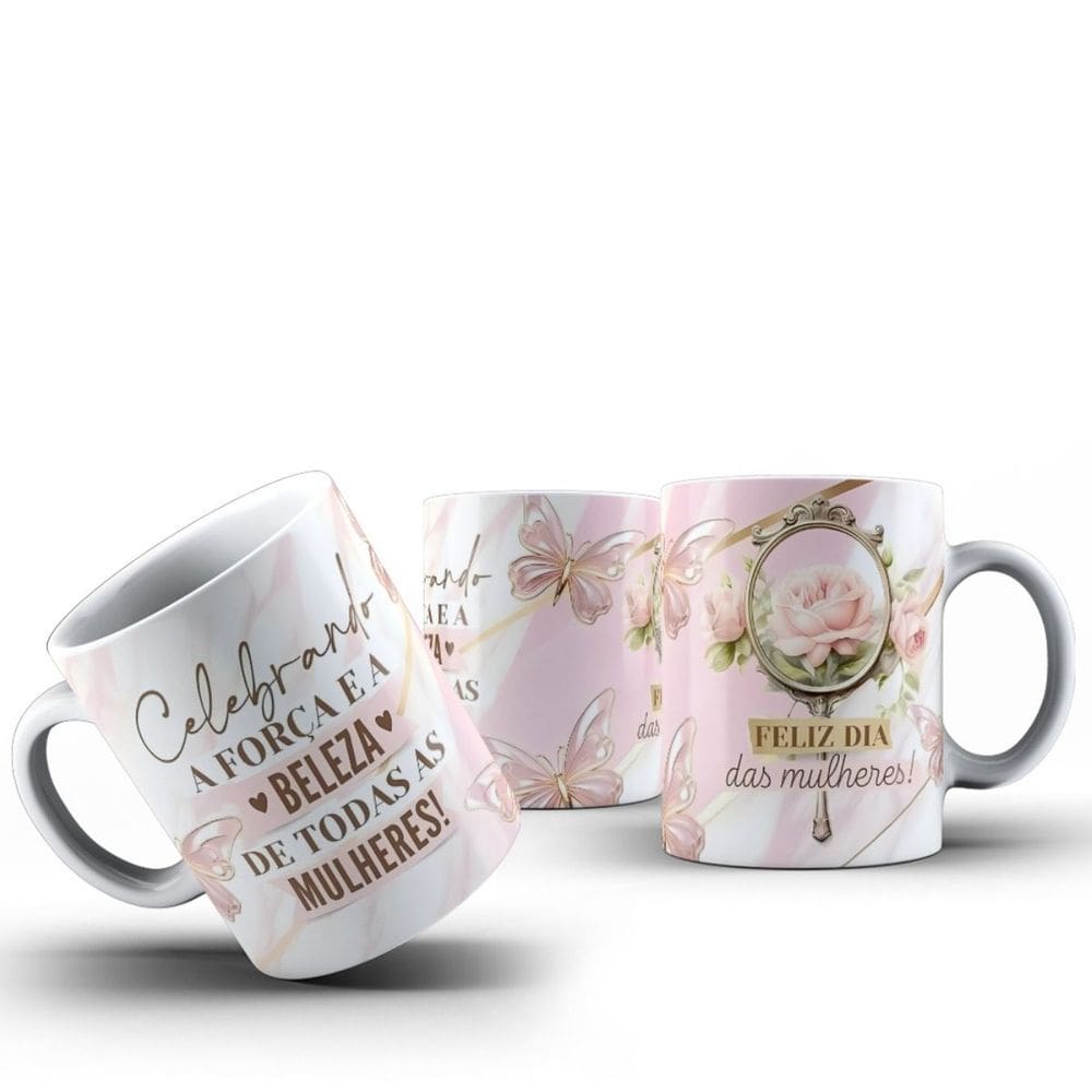 Caneca Dia da Mulher – Presente perfeito para homenageá-las!