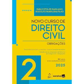 Novo Curso de Direito Civil - Vol.2 - Obrigações - 26ª Edição 2025