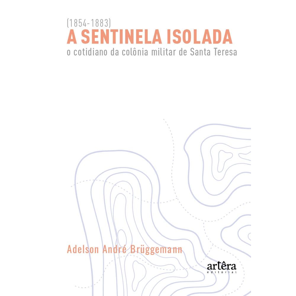 A Sentinela Isolada