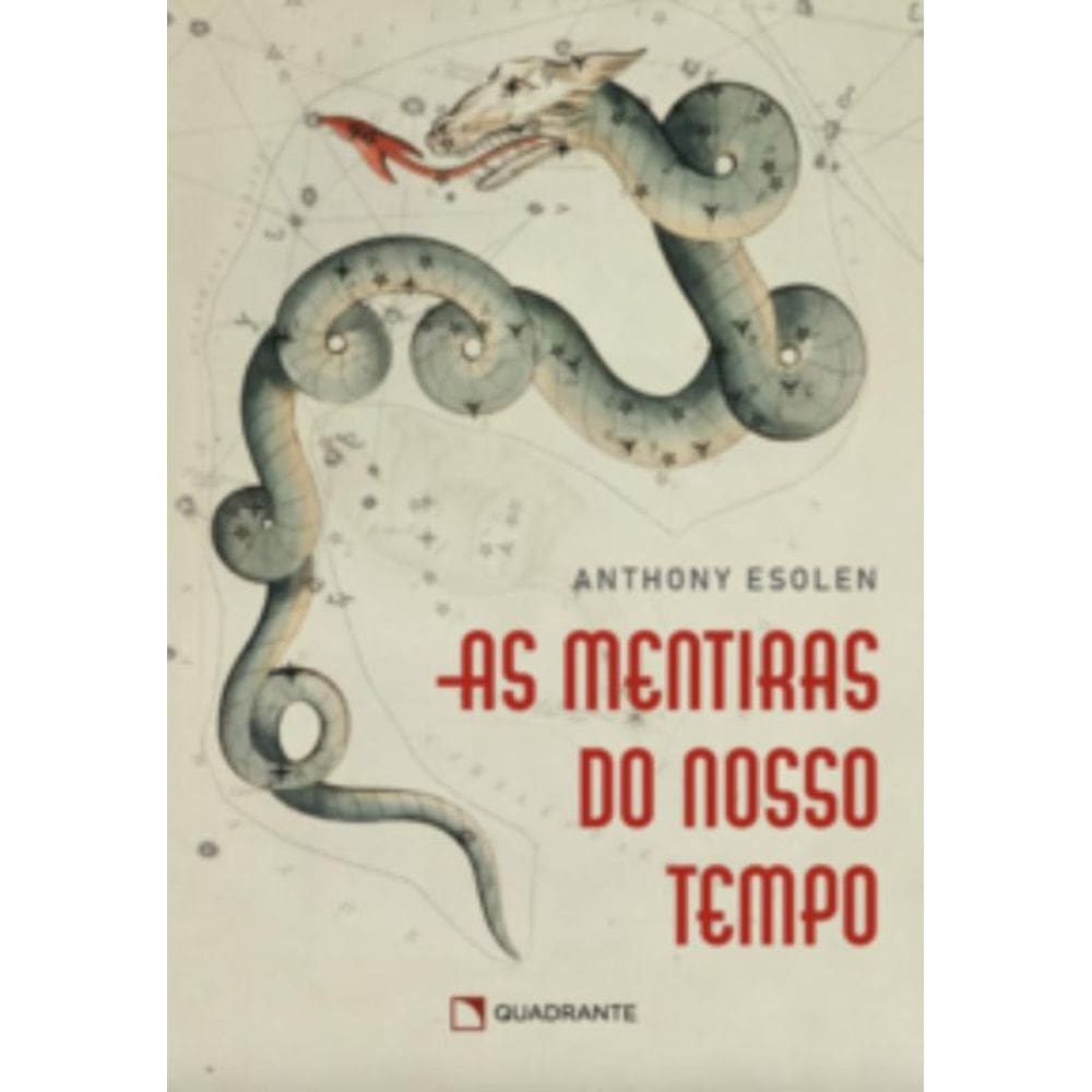 As Mentiras Do Nosso Tempo