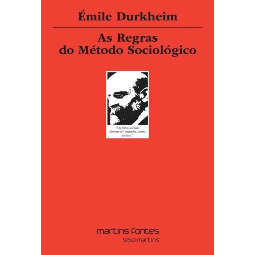 Regras Do Metodo Sociologico, As                01