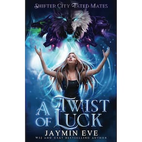 Livro A Twist of Luck Shifter City Fated Mates, de Independent