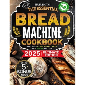 Livro de receitas A máquina de pão essencial para iniciantes com receita