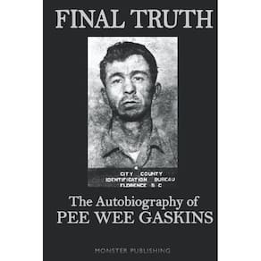 Livro Final Truth: A autobiografia de Pee Wee Gaskins