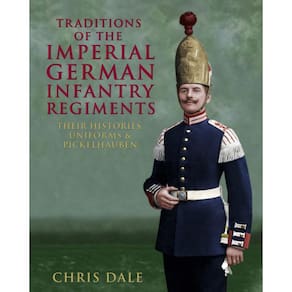 Livro Tradições dos Regimentos de Infantaria Imperiais Alemães
