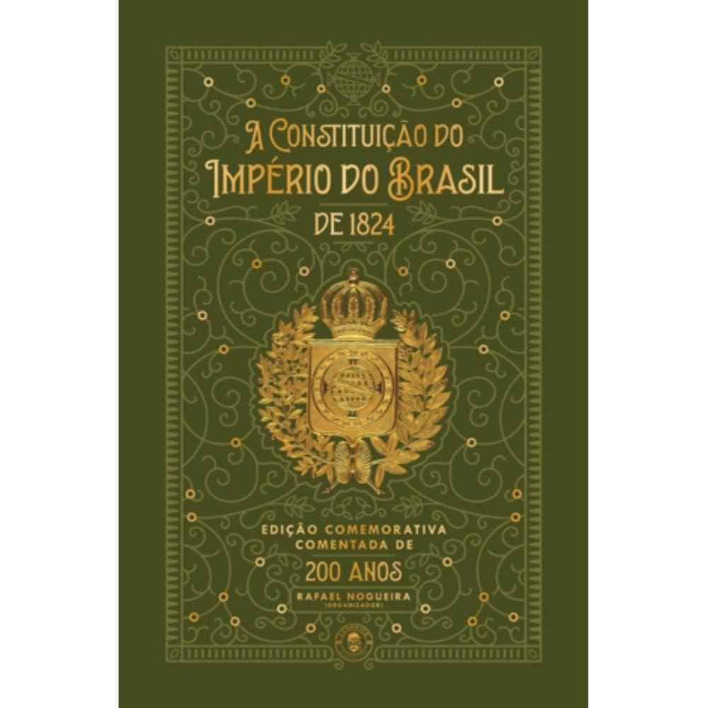 A Constituição do Império do Brasil de 1824