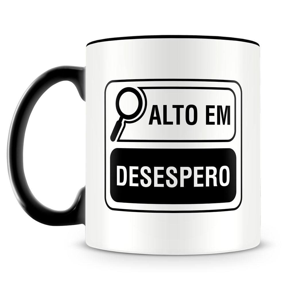 Caneca Personalizada Alto em Desespero