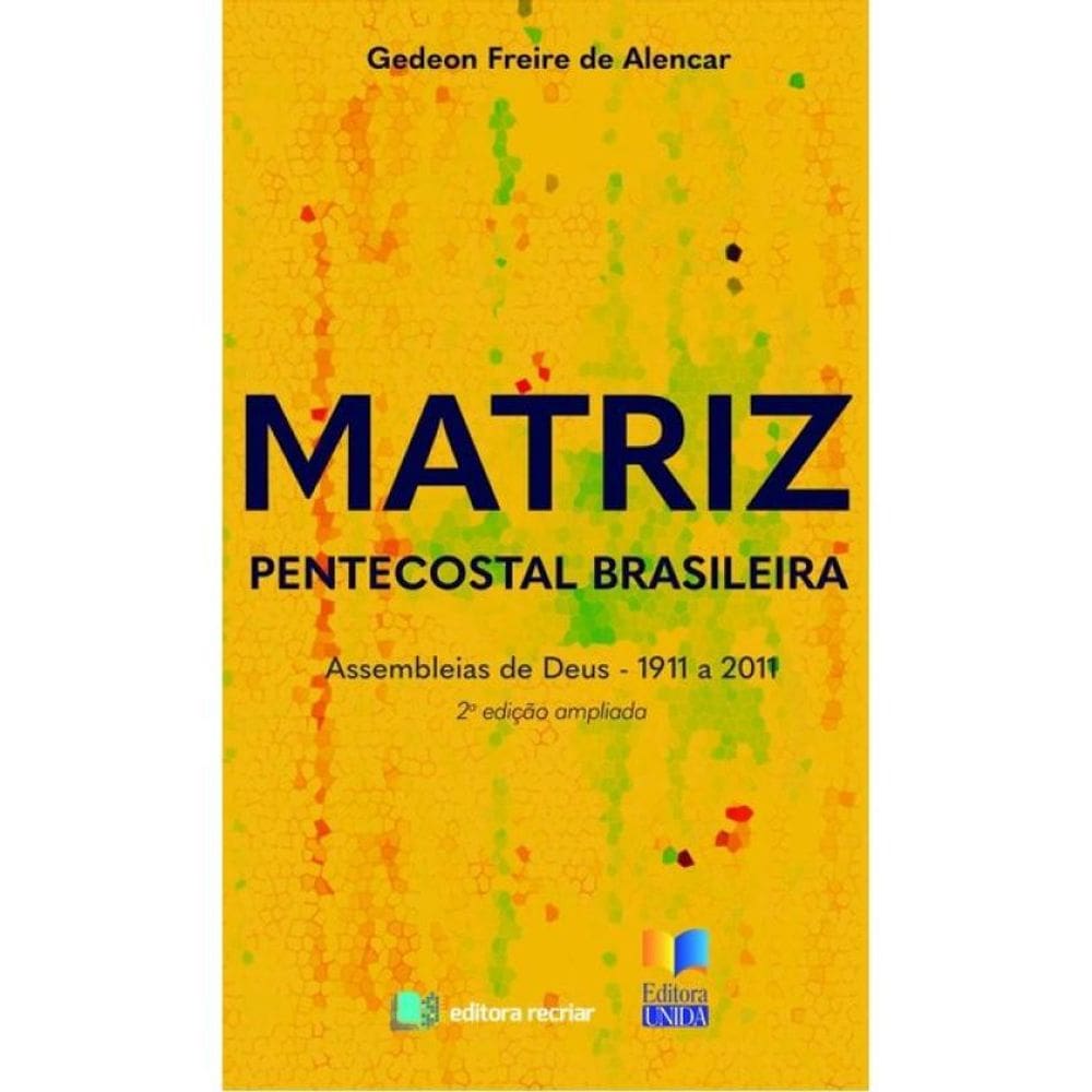 Matriz Pentecostal Brasileira