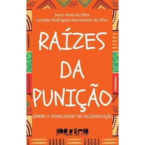 Raízes da punição: Gênero e sexualidades na socioeducação