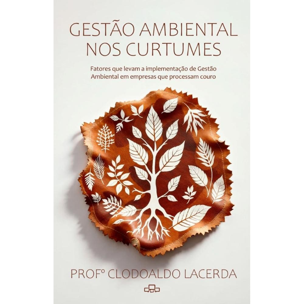 Gestão Ambiental Nos Curtumes