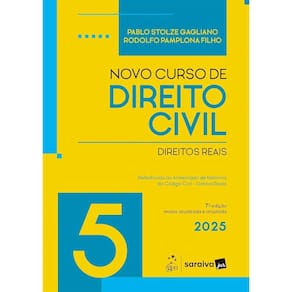 Novo Curso de Direito Civil - Vol.5 - Direitos Reais - 7ª Edição 2025