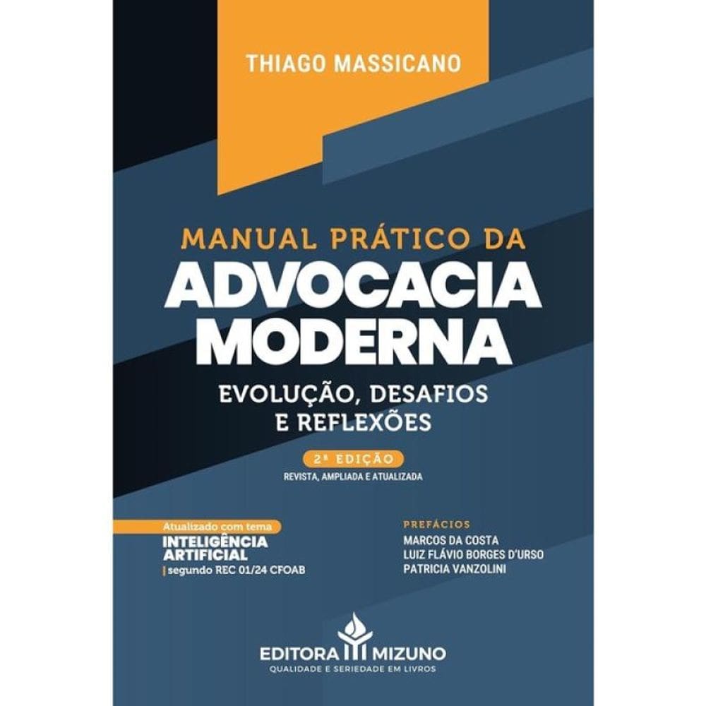 Manual Prático Da Advocacia Moderna - 2025