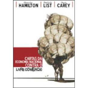 Cartas Da Economia Nacional Contra O Livre Comercio