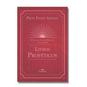 Coleção Curso Bíblico - Vol. Iv: Livros Proféticos