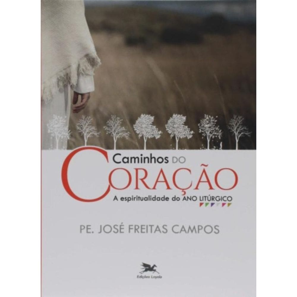 Caminhos Do Coração