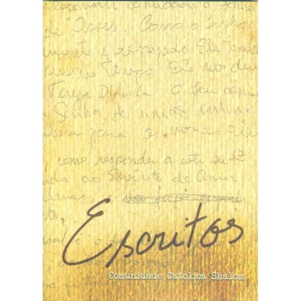Escritos - Comunidade Catolica Shalom