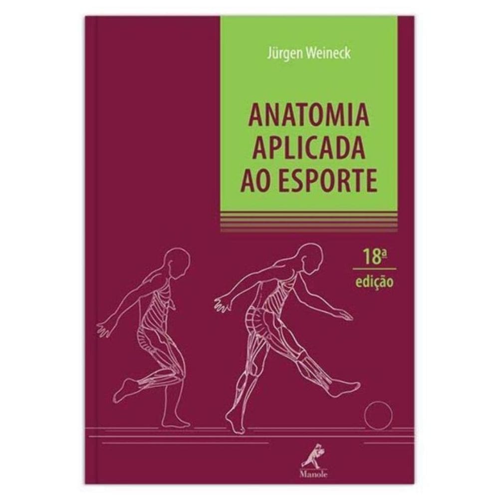 Anatomia Aplicada Ao Esporte