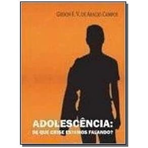 Adolescencia - De Que Crise Estamos Falando