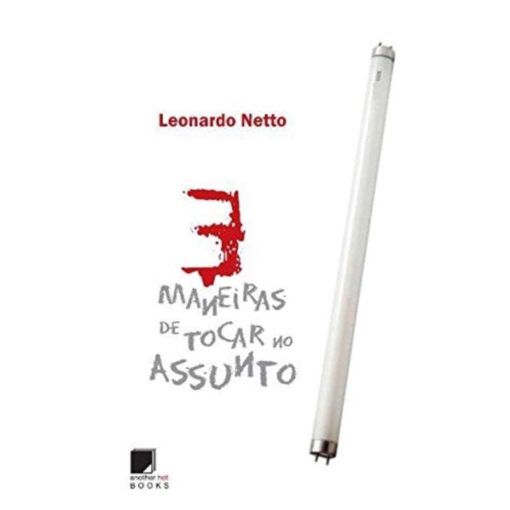 3 Maneiras De Tocar No Assunto