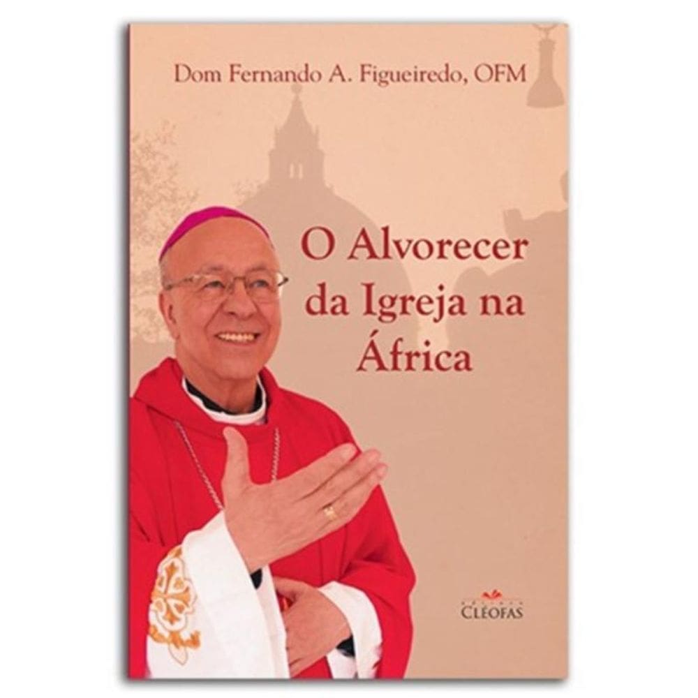 Alvorecer Da Igreja Na África, O