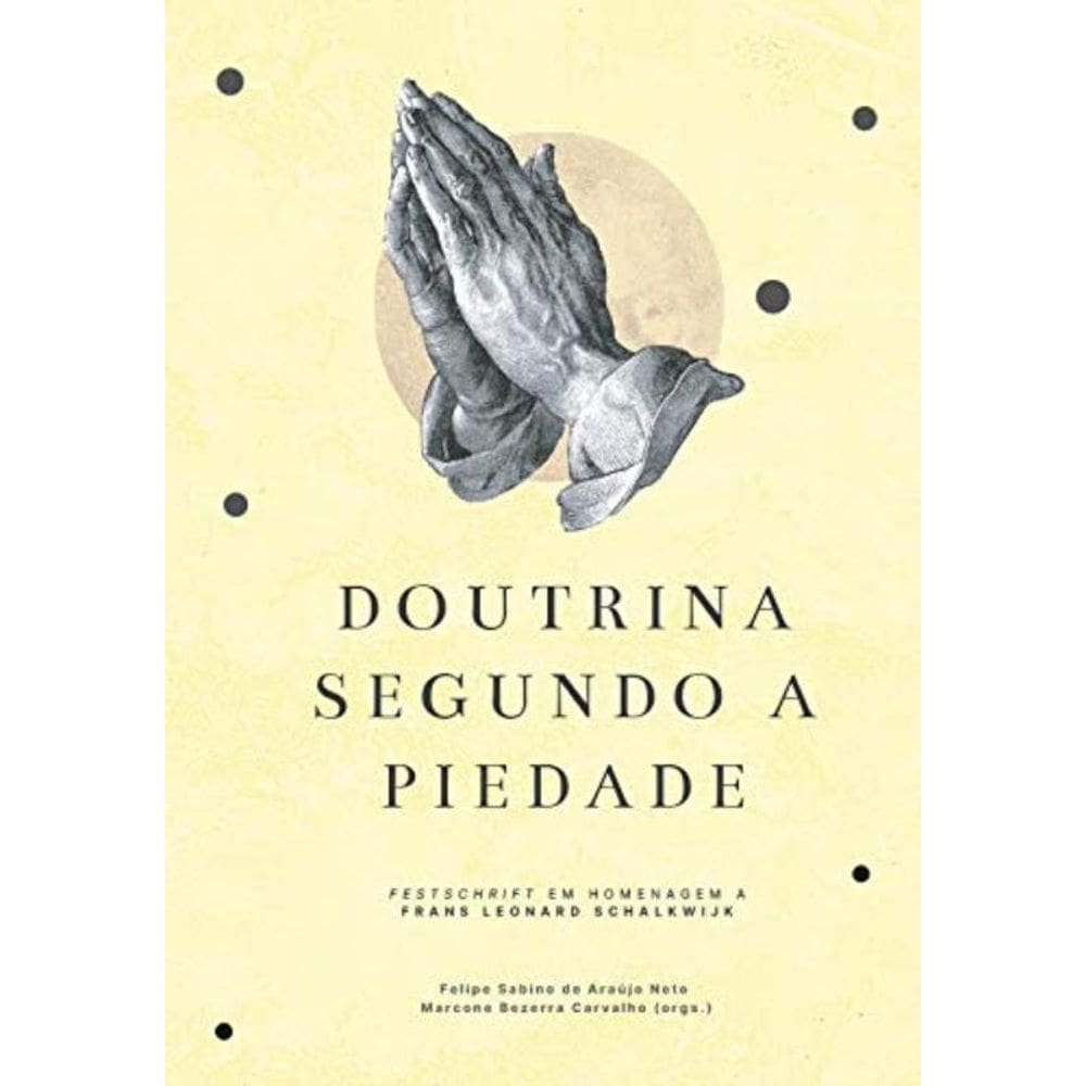 Doutrina Segundo A Piedade