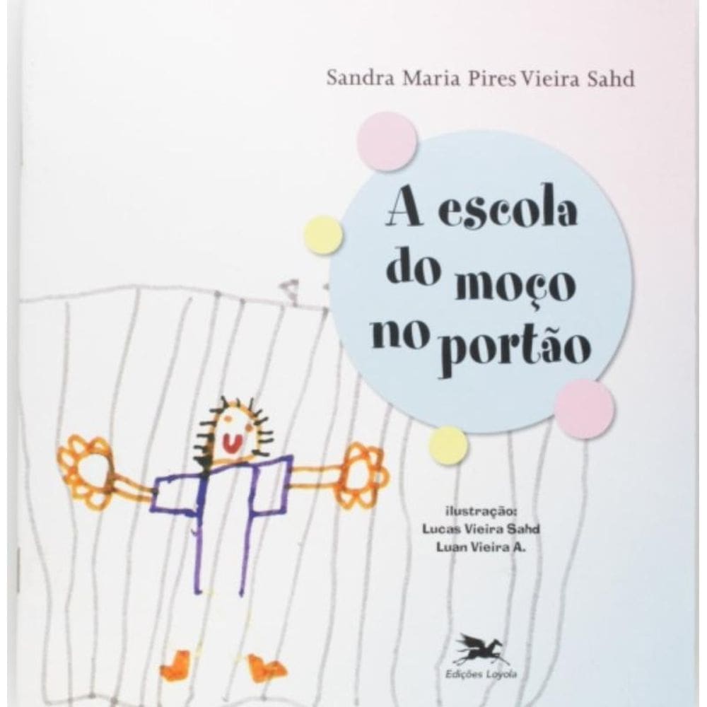 A Escola Do Moço No Portão