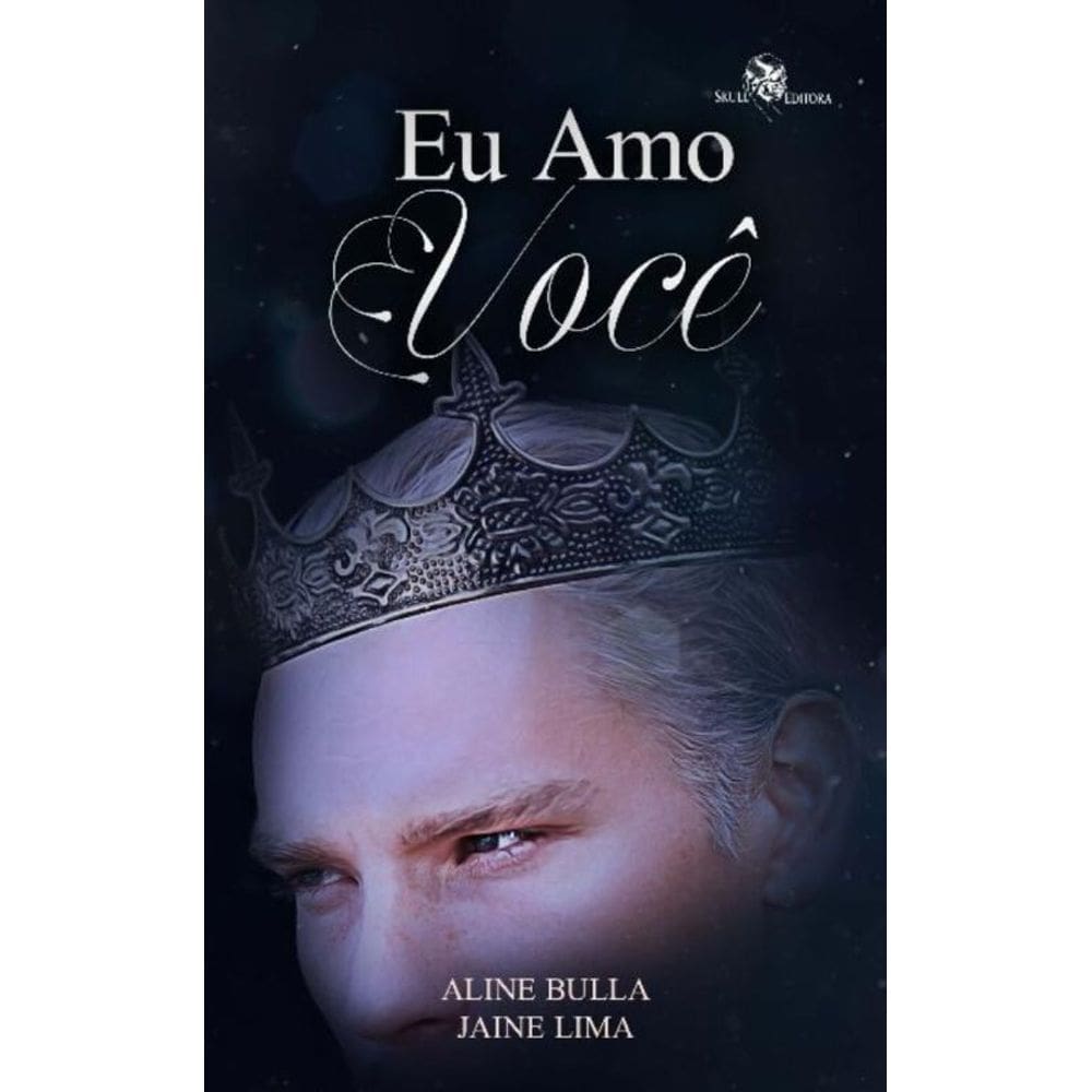 Eu Amo Você - Reencarnações Fantásticas - Livro 02