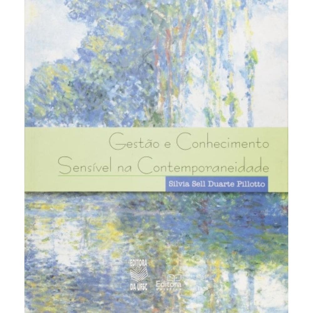 Gestao E Conhecimento Sensivel Na Contemporaneidade  - 1