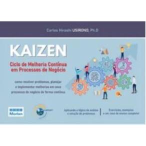 Kaizen Ciclo De Melhoria Continua Em Processos De Negocios