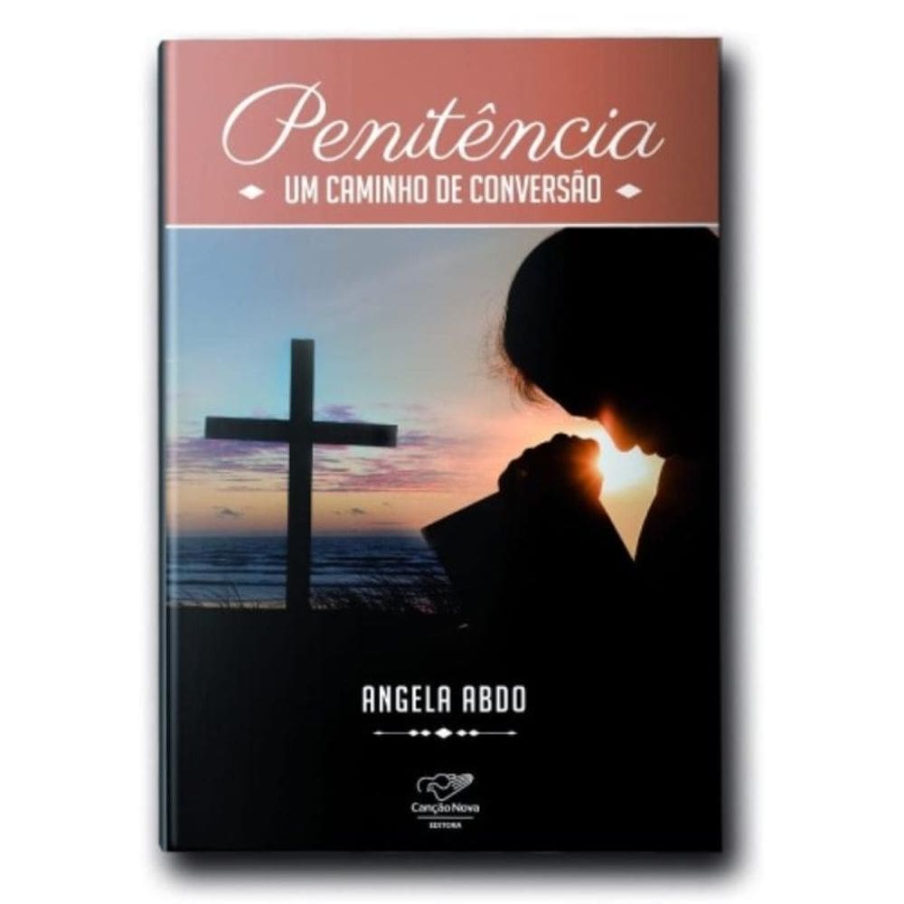 Penitência: Um Caminho De Conversão
