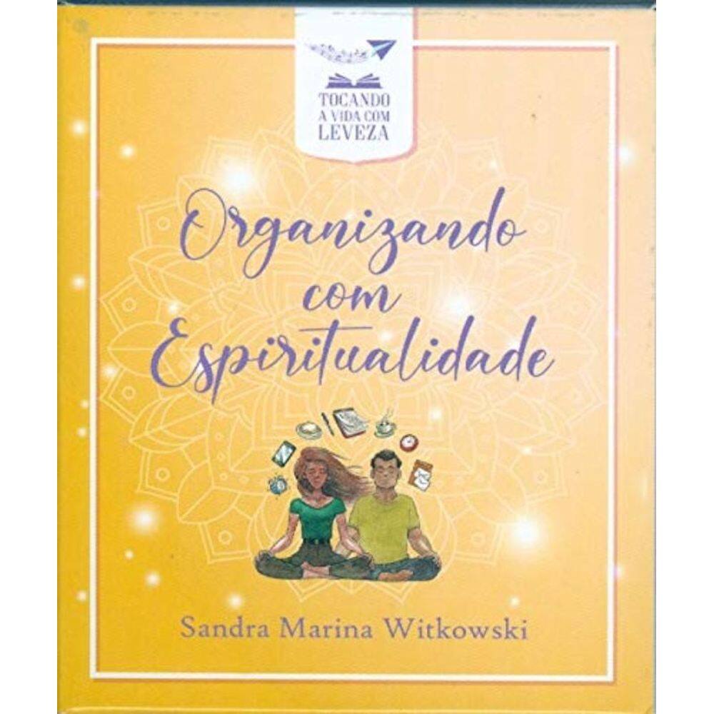 Organizando Com Espiritualidade