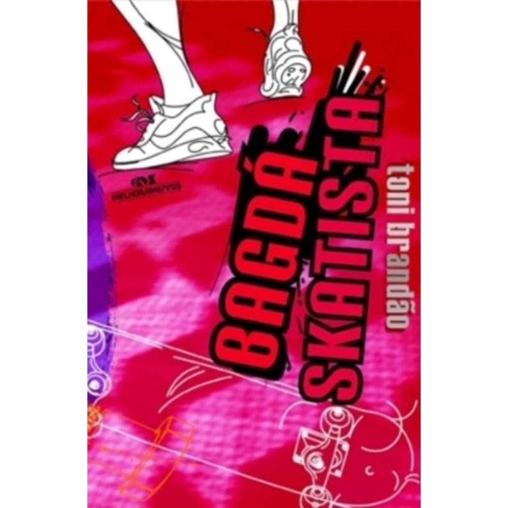Bagda O Skatista - Col. Toni Brandao - 4ª