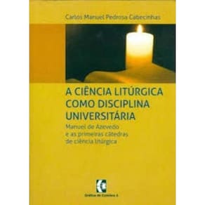 Ciência Litúrgica Como Disciplina Universitária, A