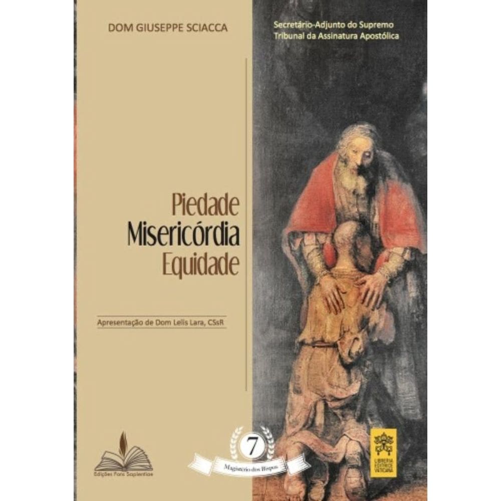Piedade Misericórdia E Equidade - Vol. 7