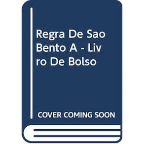 Regra De Sao Bento - Edicao Bilingue - 4ª