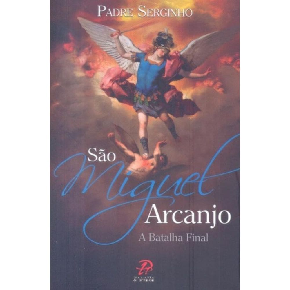 São Miguel Arcanjo - A Batalha Final