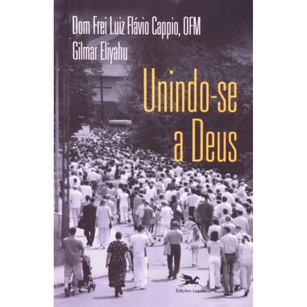 Unindo-Se A Deus