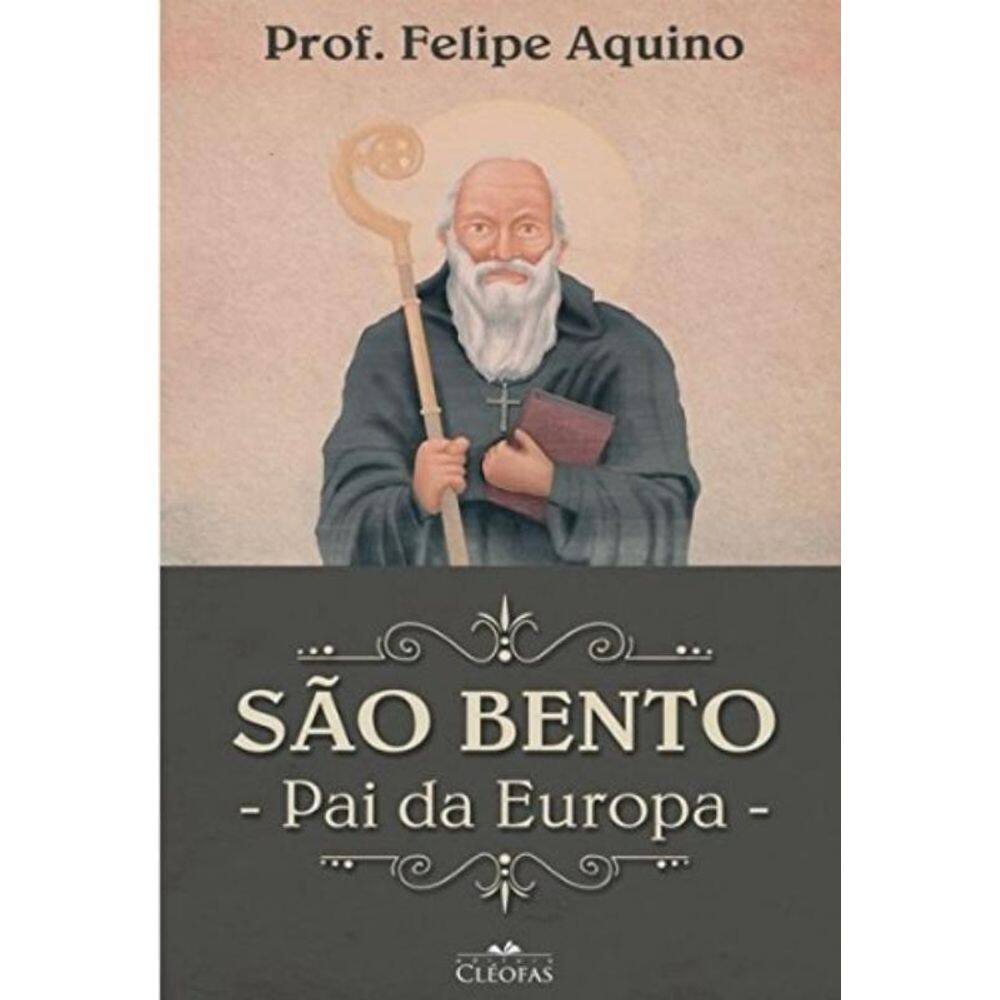 São Bento - Pai Da Europa