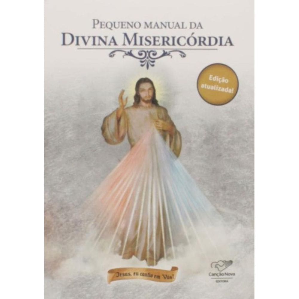 Pequeno Manual Da Divina Misericórdia (Reedição)